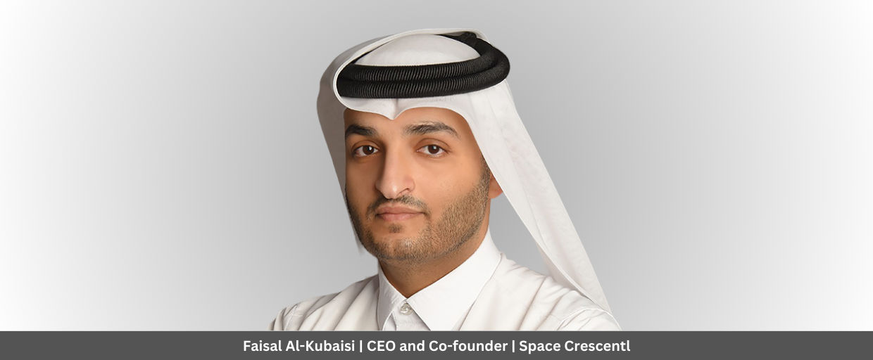 Faisal Al-Kubaisi CEO and Co-founder Space Crescentl